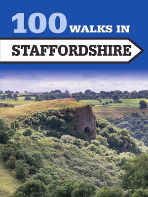 cover image of 100 Walks in Staffordshire